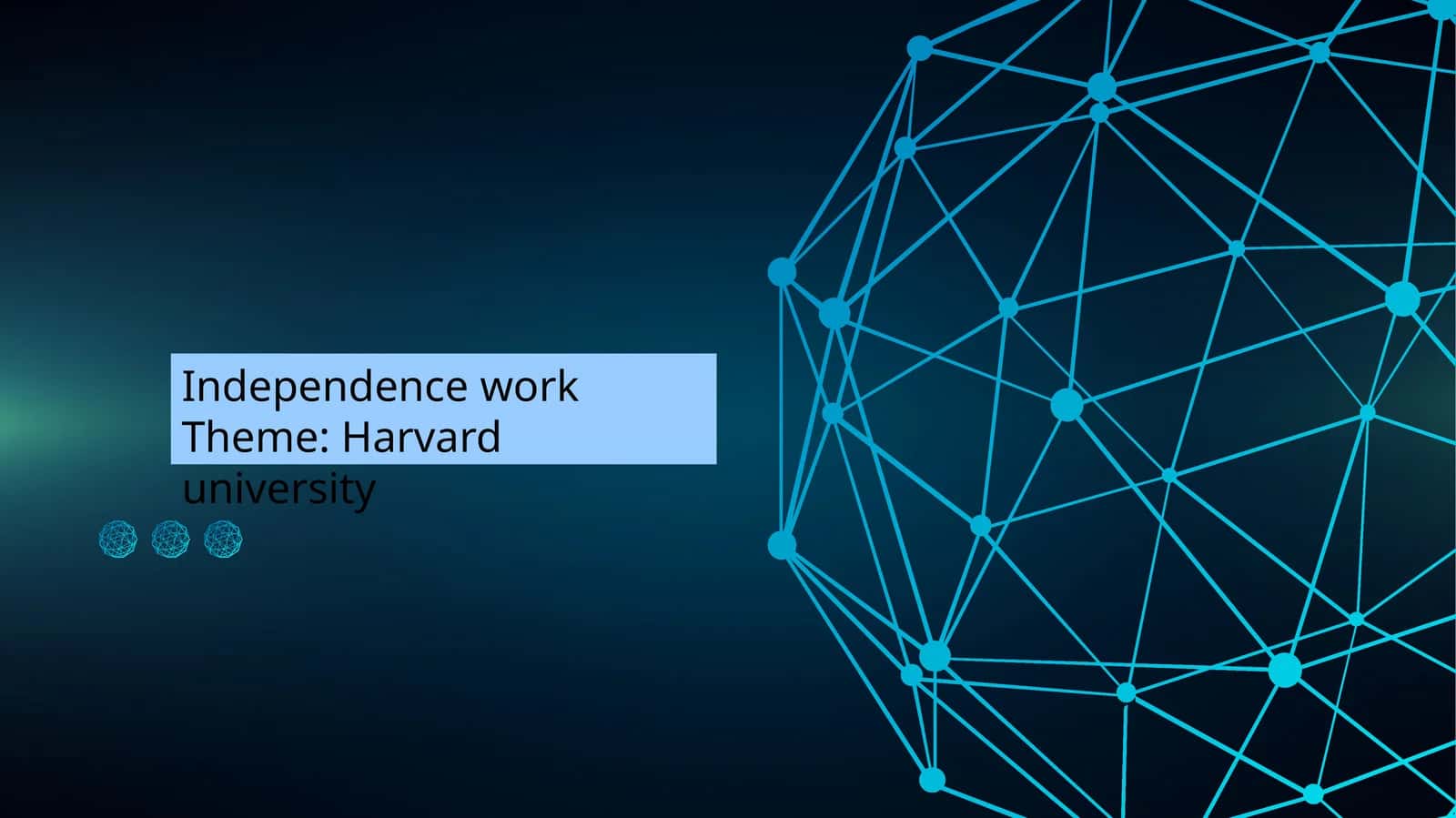 Independence work