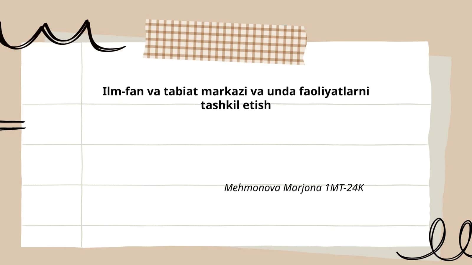 Ilm-fan va tabiat markazi va unda faoliyatlarni tashkil etish