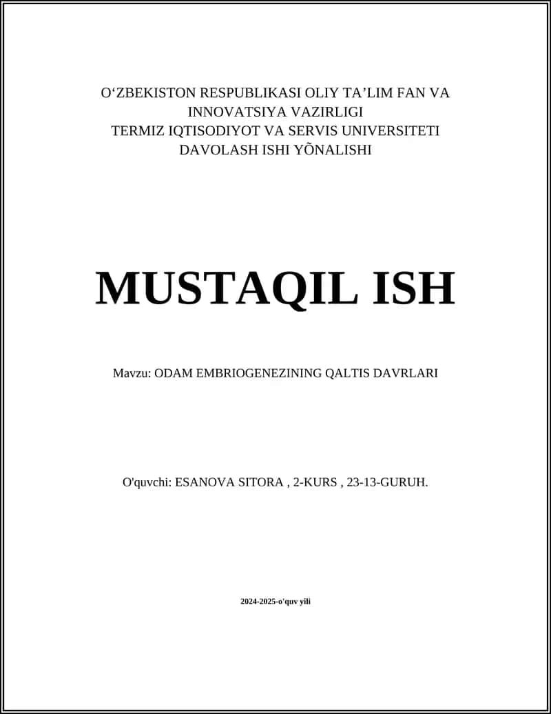 ODAM EMBRIOGENEZINING QALTIS DAVRLARI