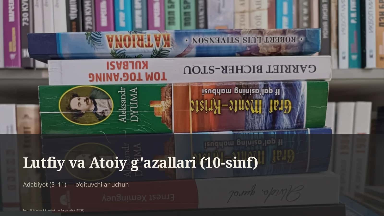 Lutfiy va Atoiy g'azallari (10-sinf)