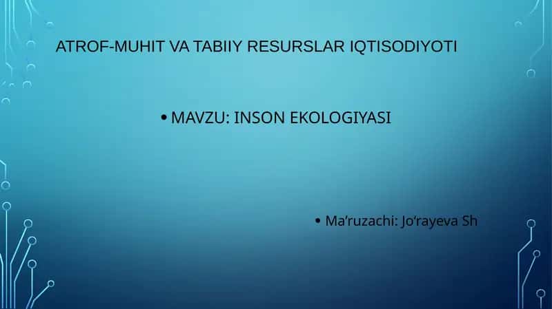 Atrof-muhit va tabiiy resurslar iqtisodiyoti