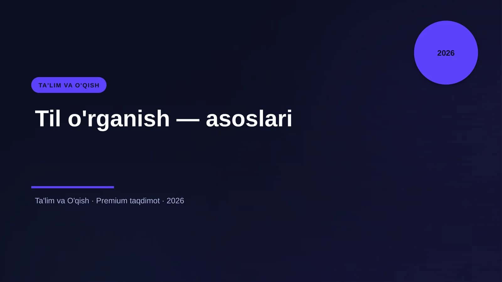 Til o'rganish — asoslari