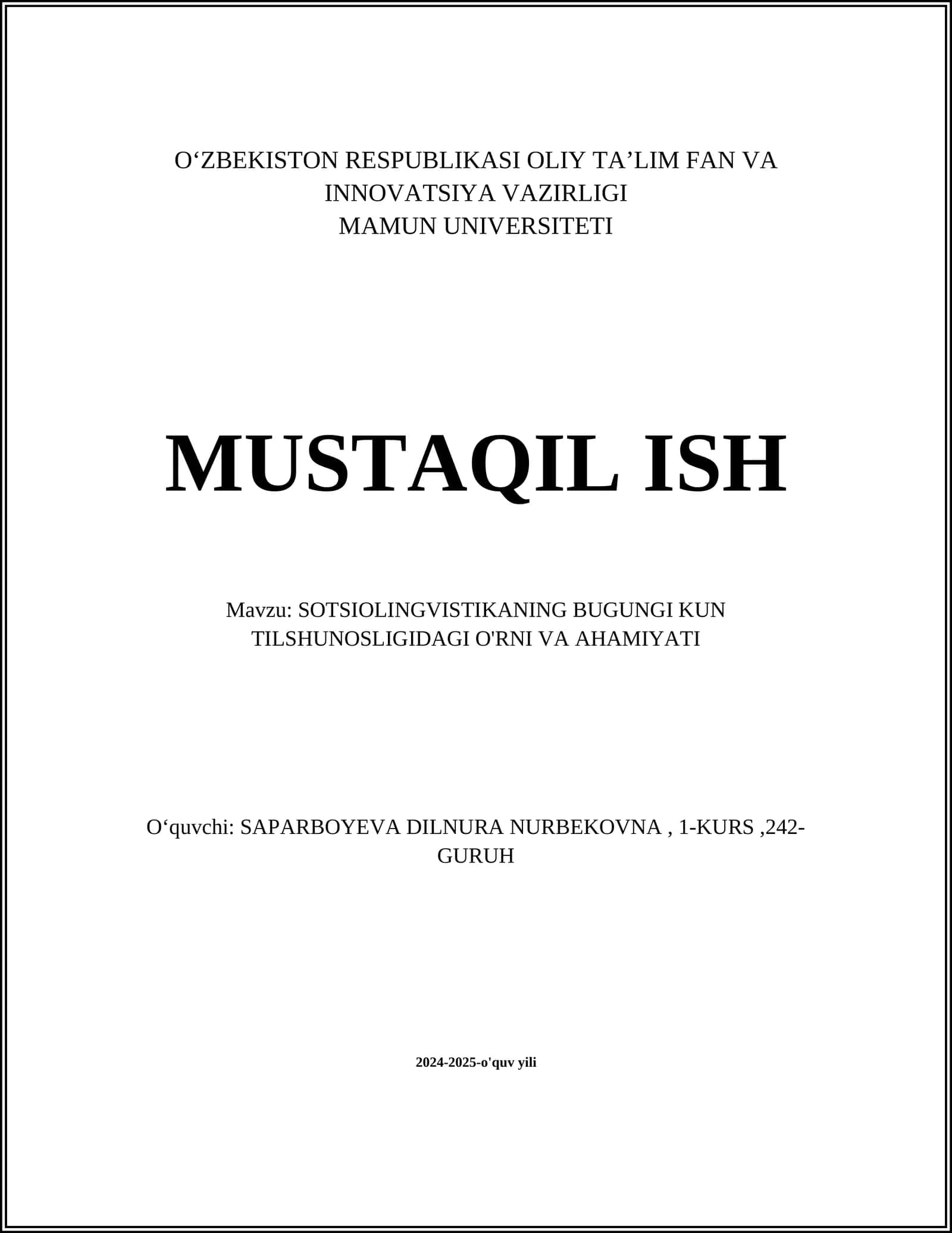 SOTSIOLINGVISTIKANING BUGUNGI KUN TILSHUNOSLIGIDAGI O'RNI VA AHAMIYATI