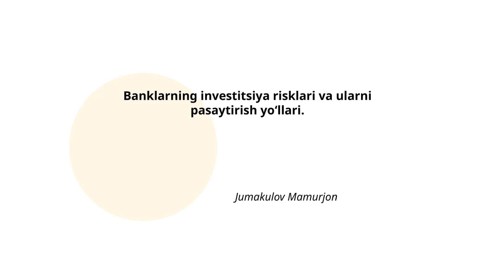 Banklarning investitsiya risklari va ularni pasaytirish yoʻllari