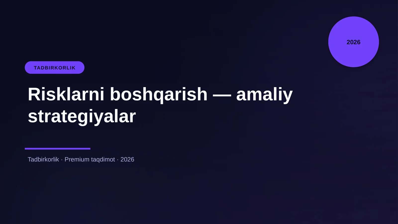 Risklarni boshqarish — amaliy strategiyalar