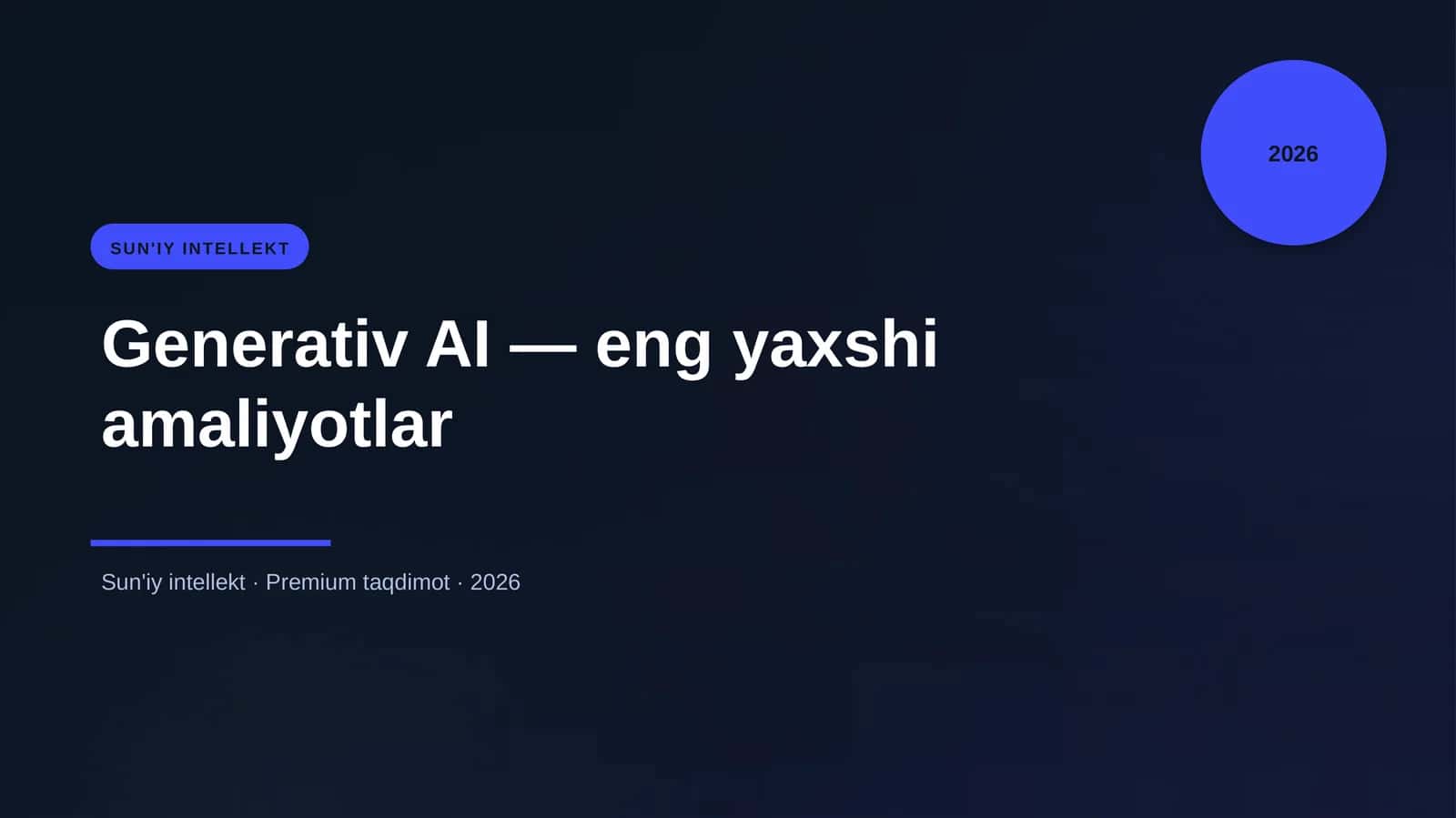 Generativ AI — eng yaxshi amaliyotlar