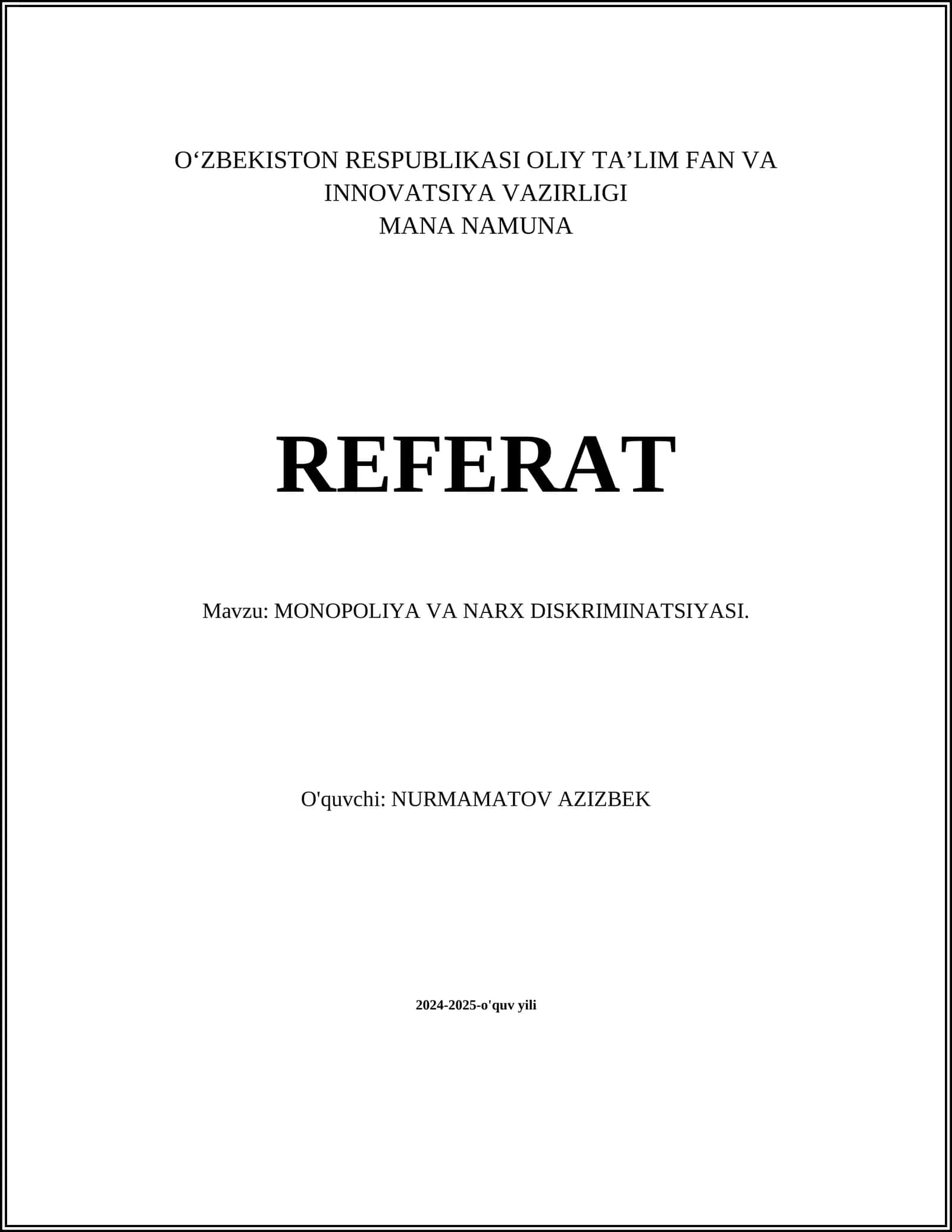 MONOPOLIYA VA NARX DISKRIMINATSIYASI