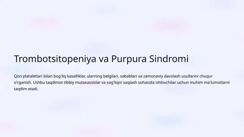 Trombotsitopeniya va Purpura Sindromi