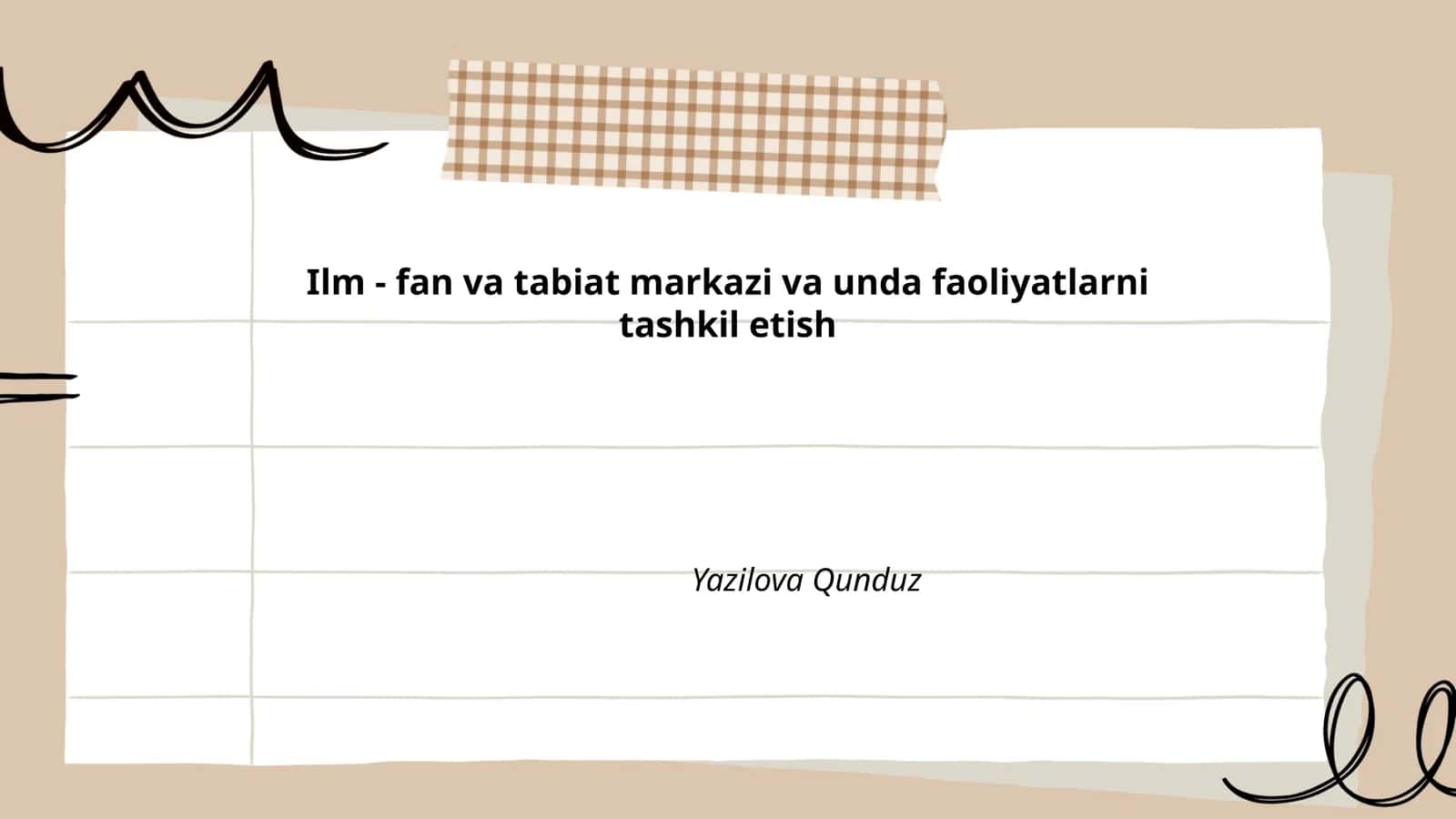 Ilm-fan va tabiat markazi va unda faoliyatlarni tashkil etish