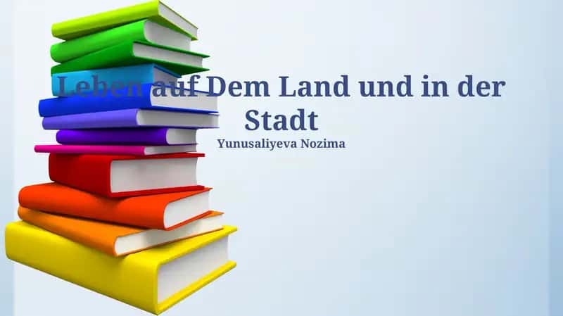 Leben auf Dem Land und in der Stadt