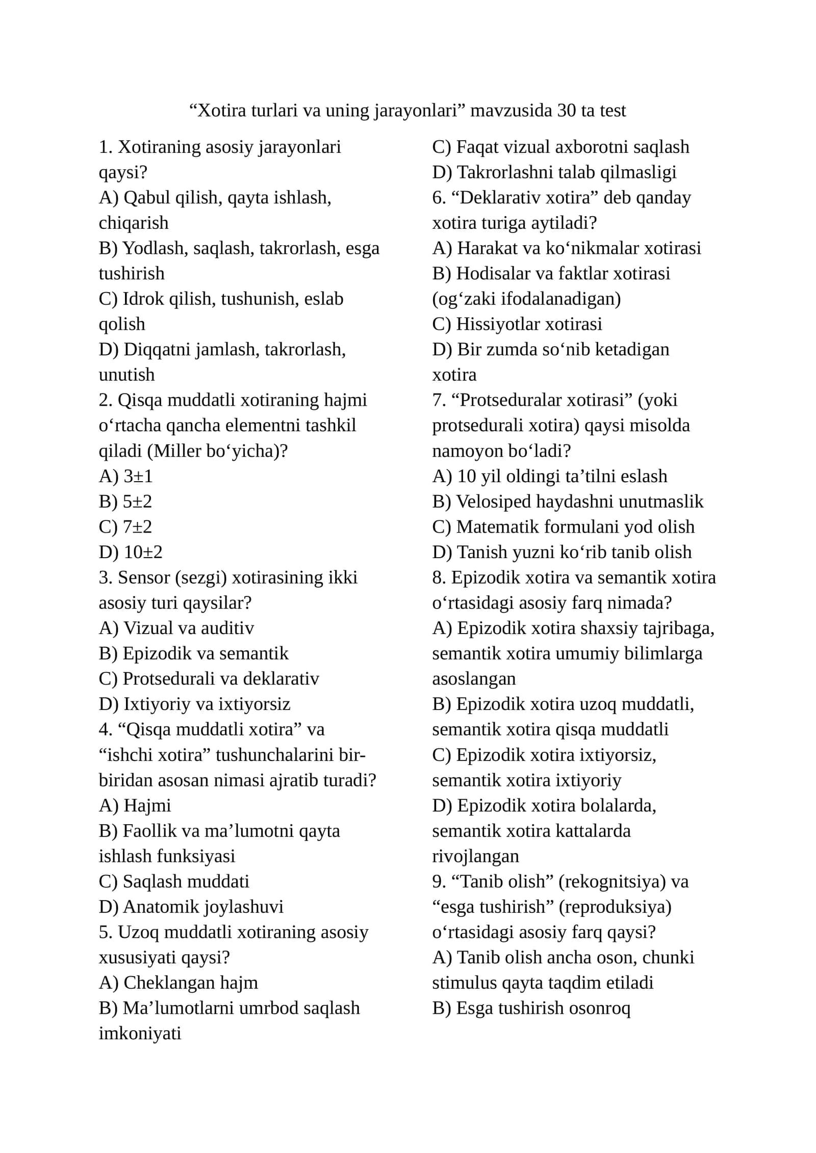 Xotira turlari va uning jarayonlari
