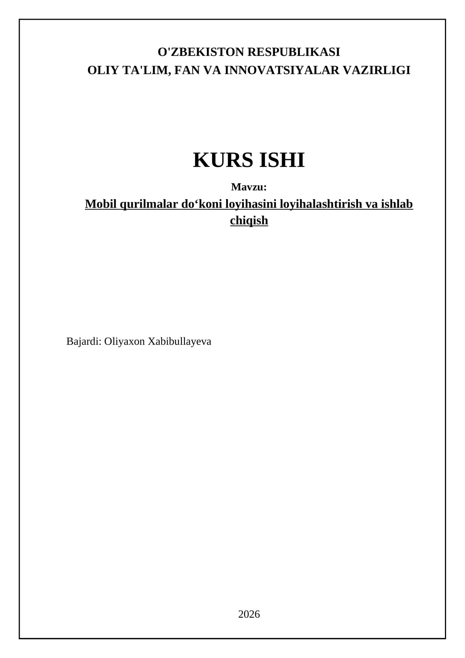 Mobil qurilmalar doʻkoni loyihasini loyihalashtirish va ishlab chiqish