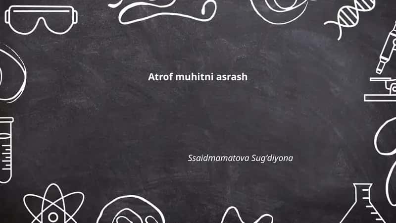 Atrof muhitni asrash