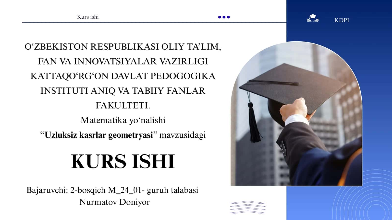 Uzluksiz kasrlar geometryasi KURS ISHI