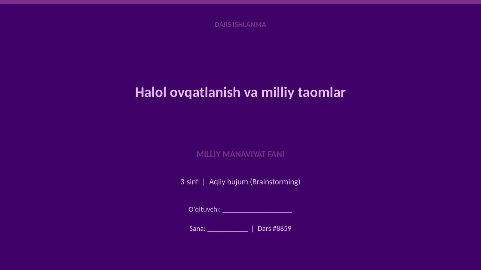 Halol ovqatlanish va milliy taomlar