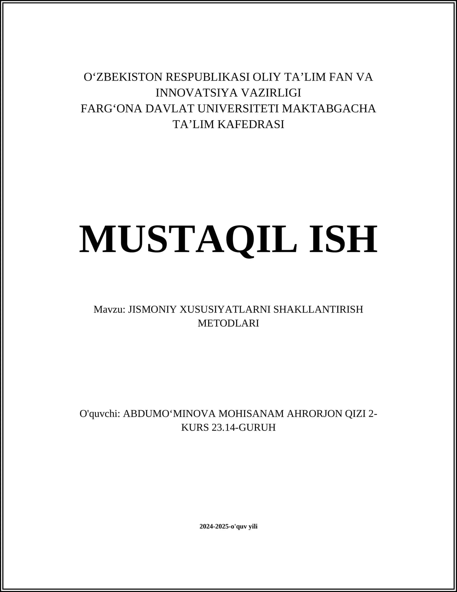 JISMONIY XUSUSIYATLARNI SHAKLLANTIRISH METODLARI