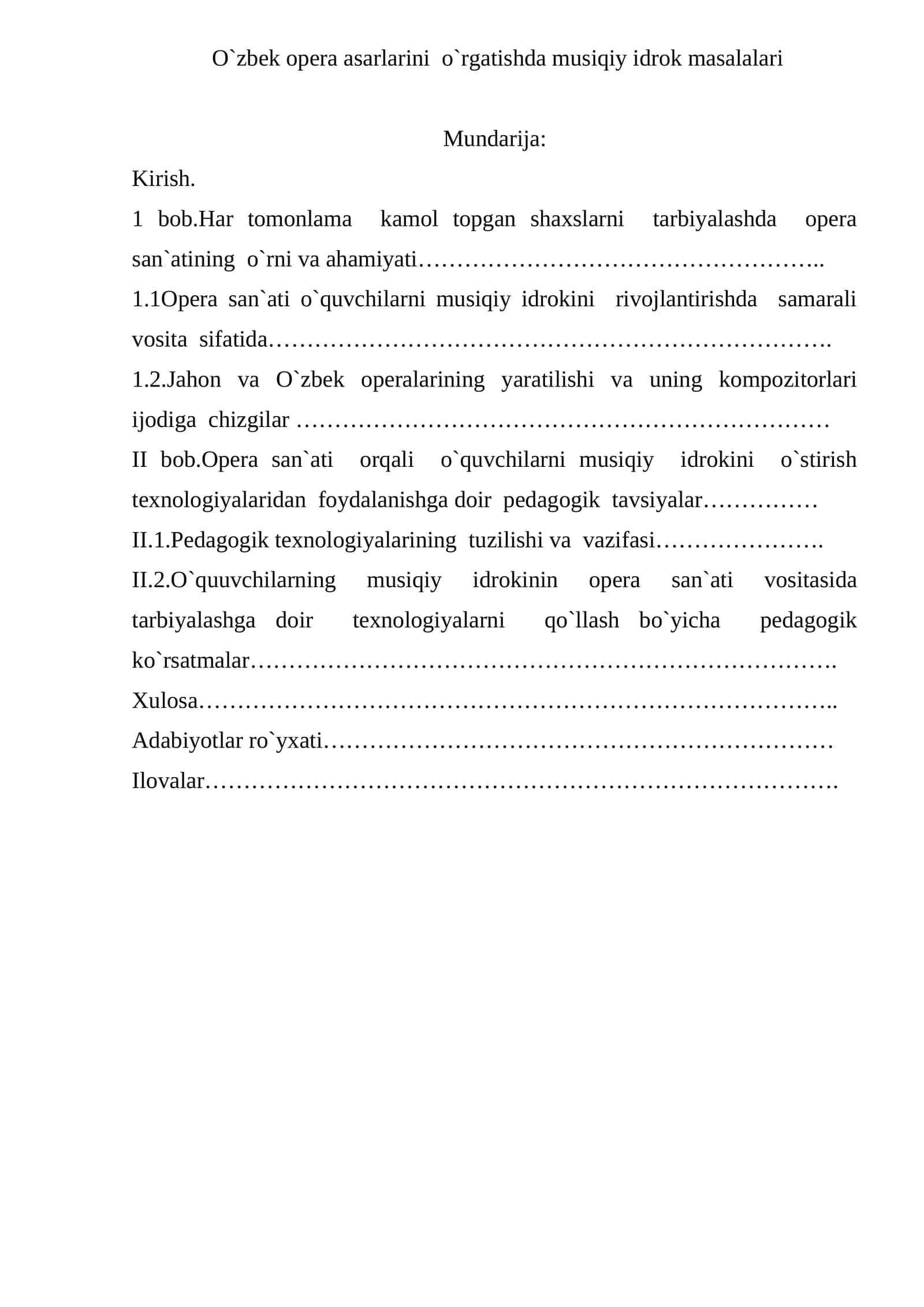 O`zbek opera asarlarini o`rgatishda musiqiy idrok masalalari