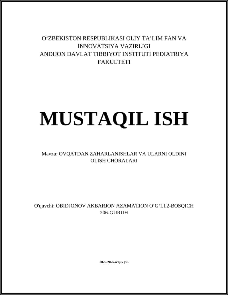 OVQATDAN ZAHARLANISHLAR VA ULARNI OLDINI OLISH CHORALARI