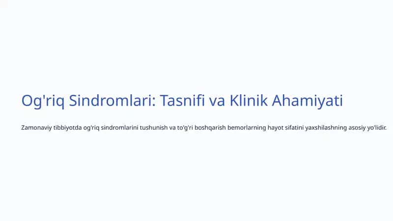 Og'riq Sindromlari: Tasnifi va Klinik Ahamiyati