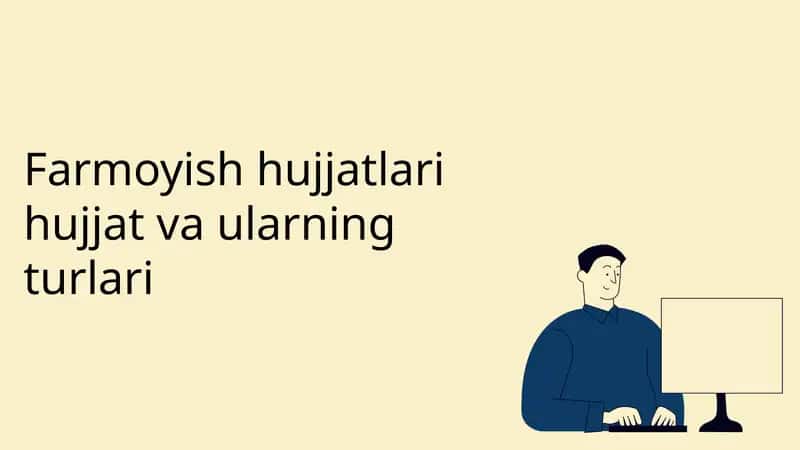 Farmoyish hujjatlari