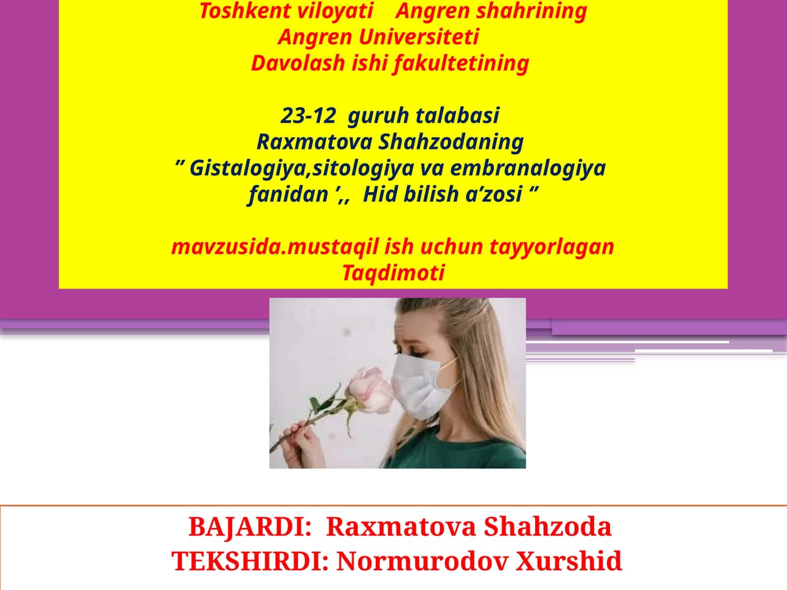 Gistalogiya, Sitologiya va Embranalogiya fanidan Taqdimot