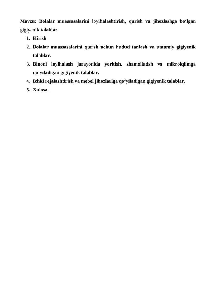 Bolalar muassasalarini loyihalashtirish, qurish va jihozlashga bo‘lgan gigiyenik talablar