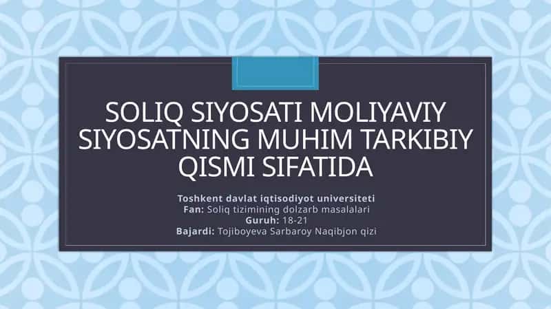 Soliq siyosati moliyaviy siyosat