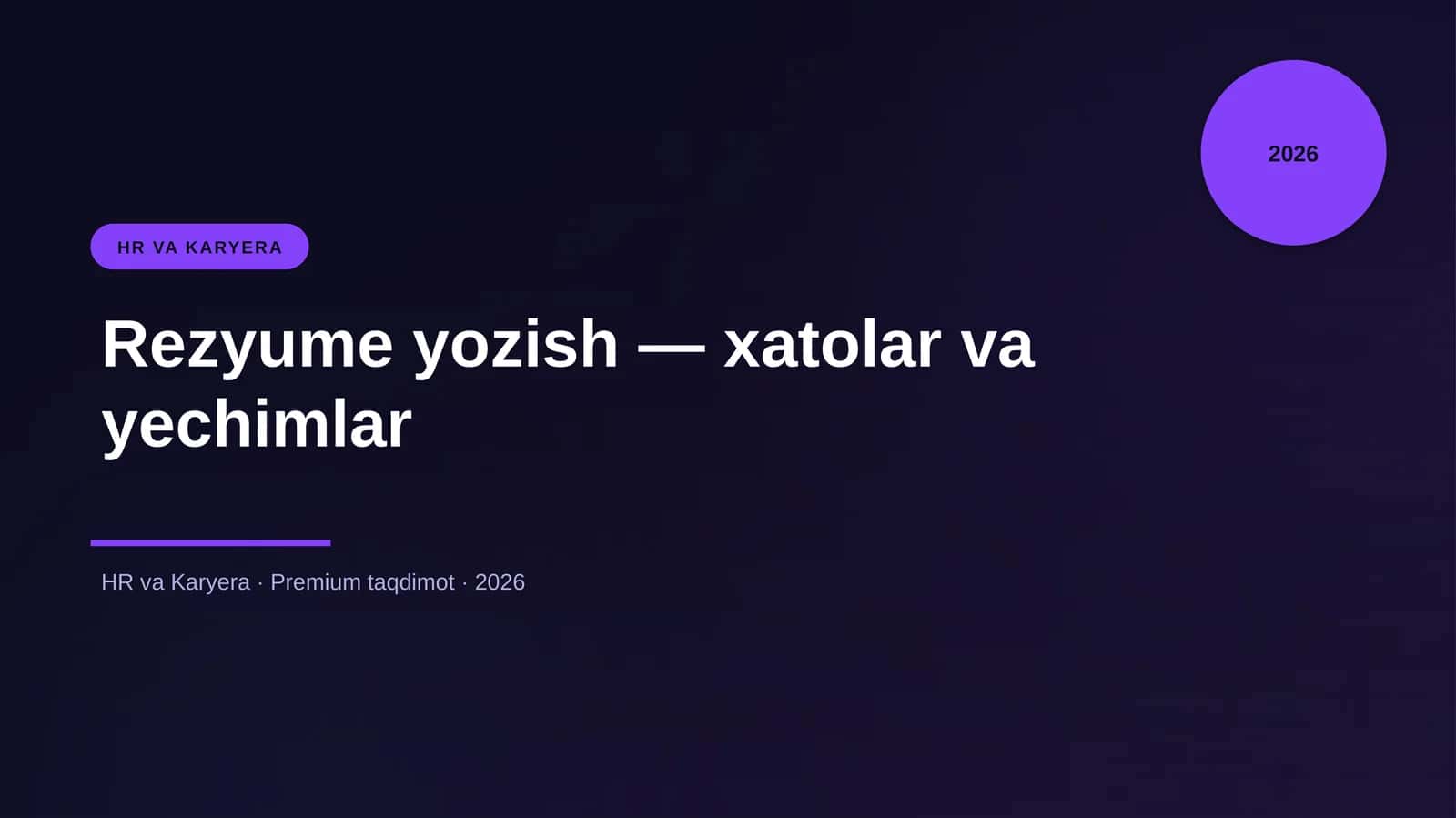 Rezyume yozish — xatolar va yechimlar