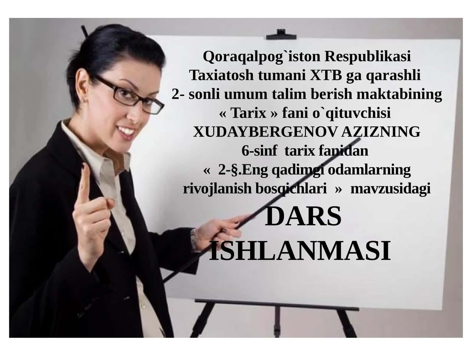 2-§.Engqadimgiodamlarning rivojlanishbosqichlari