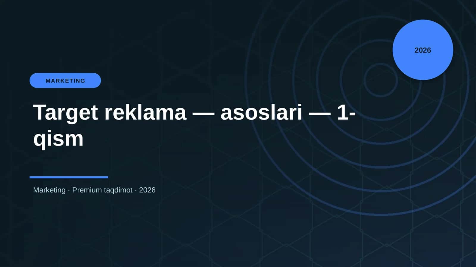Target reklama — asoslari — 1-qism