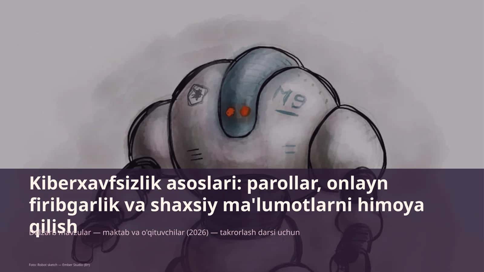 Dolzarb mavzular — maktab va o'qituvchilar (2026) — takrorlash darsi uchun