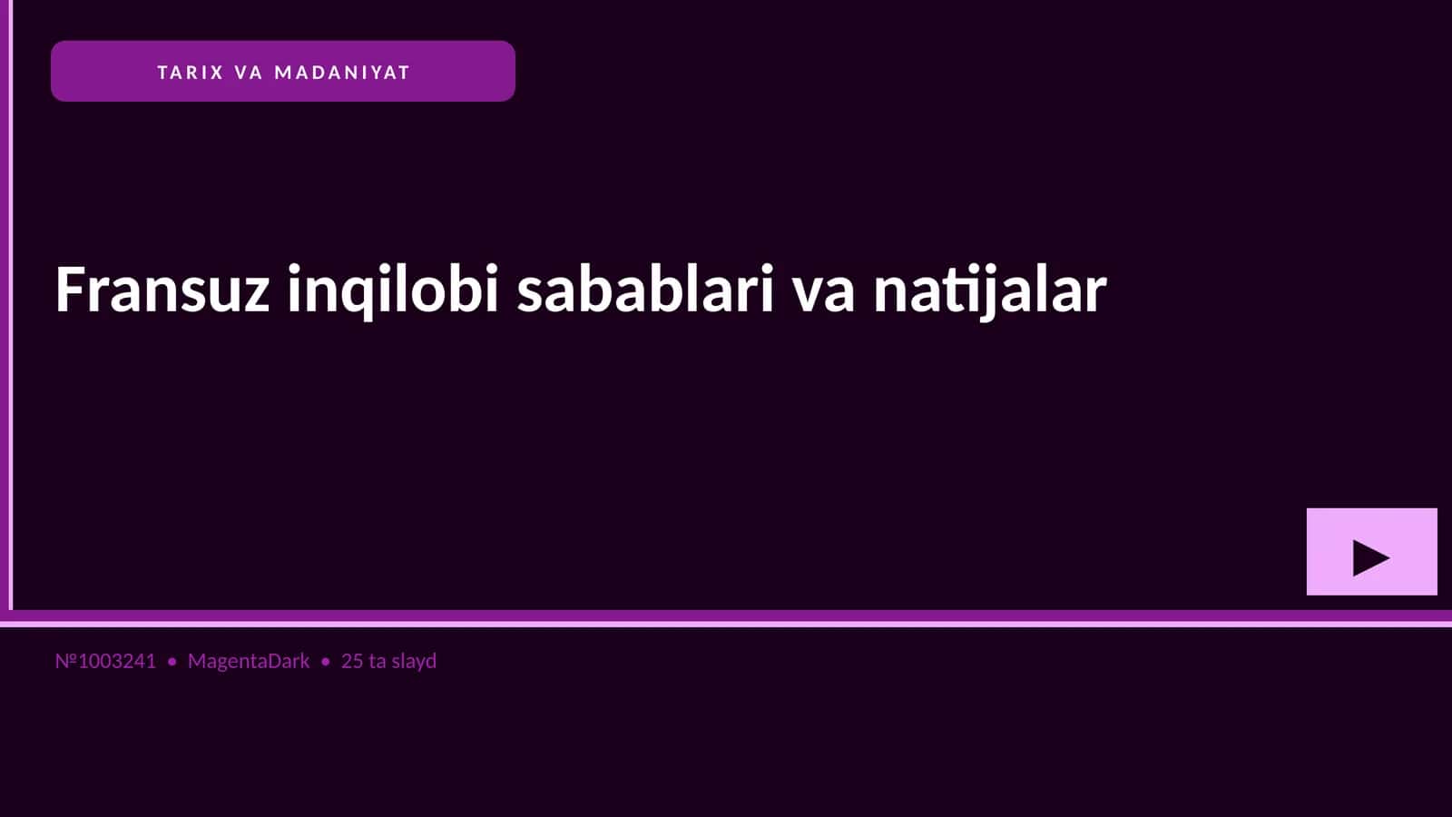 Fransuz inqilobi sabablari va natijalar