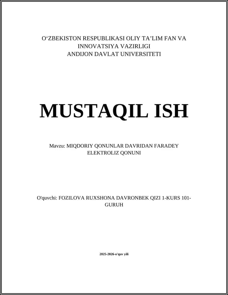 MIQDORIY QONUNLAR DAVRIDAN FARADEY ELEKTROLIZ QONUNI