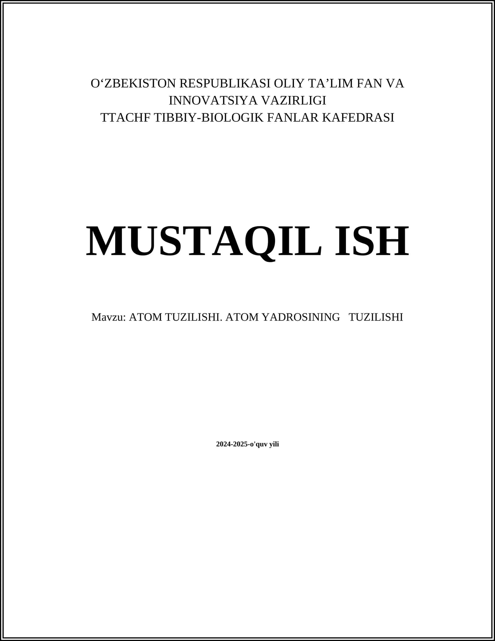 ATOM TUZILISHI. ATOM YADROSINING TUZILISHI