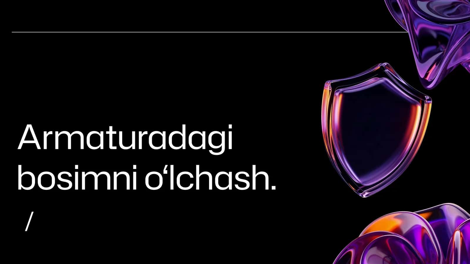Armaturadagi bosimni o‘lchash