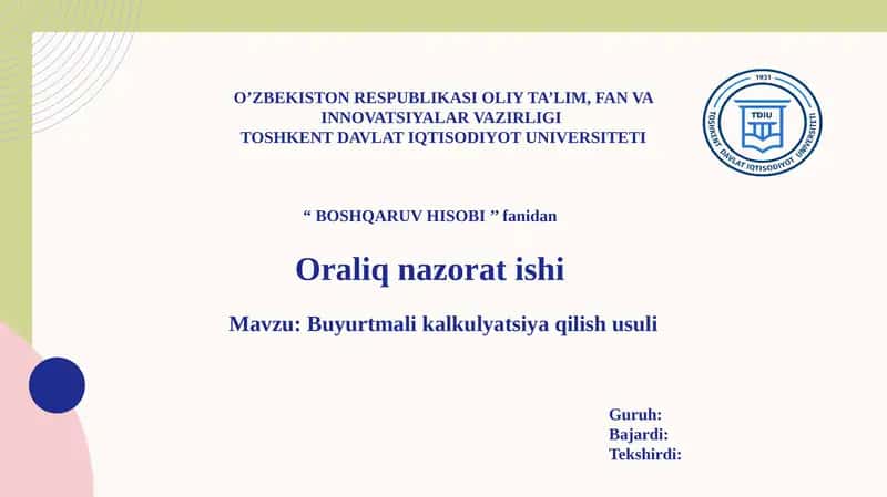 Buyurtmali kalkulyatsiya qilish usuli