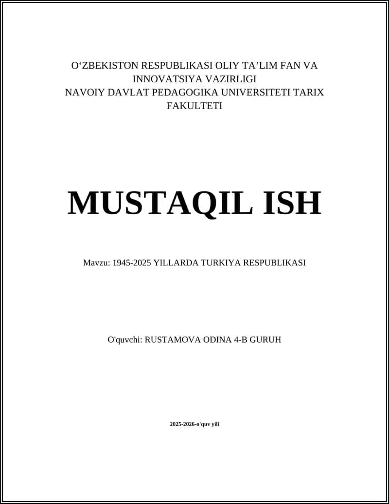 1945-2025 YILLARDA TURKIYA RESPUBLIKASI