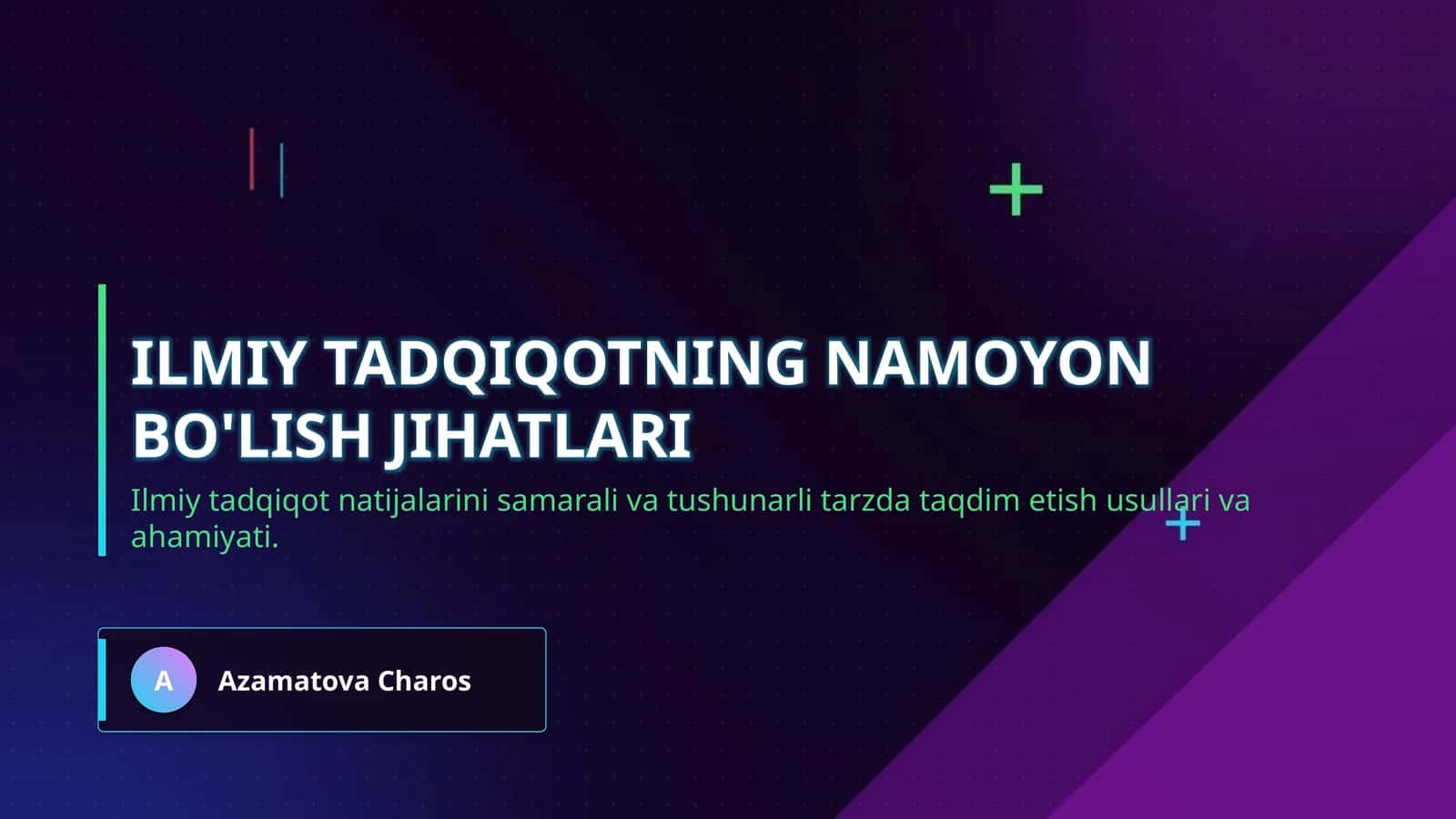 Ilmiy tadqiqotning namoyon bo'lish jihatlari