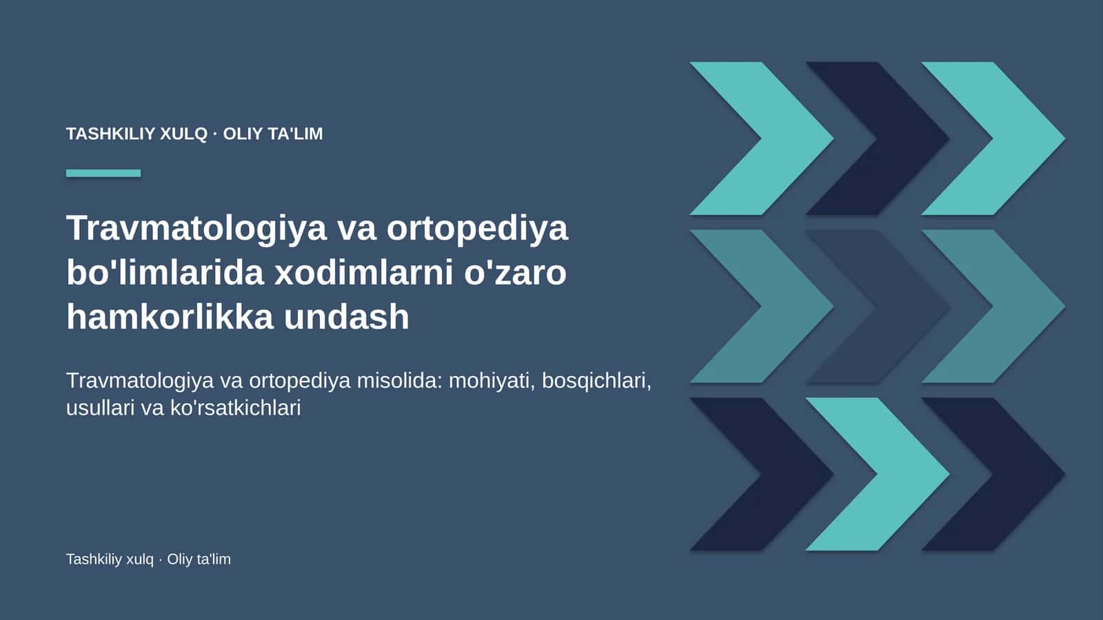 Travmatologiya va ortopediya bo'limlarida xodimlarni o'zaro hamkorlikka undash