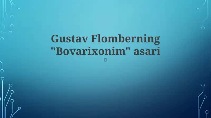 Gustav Flomberning "Bovarixonim" asari