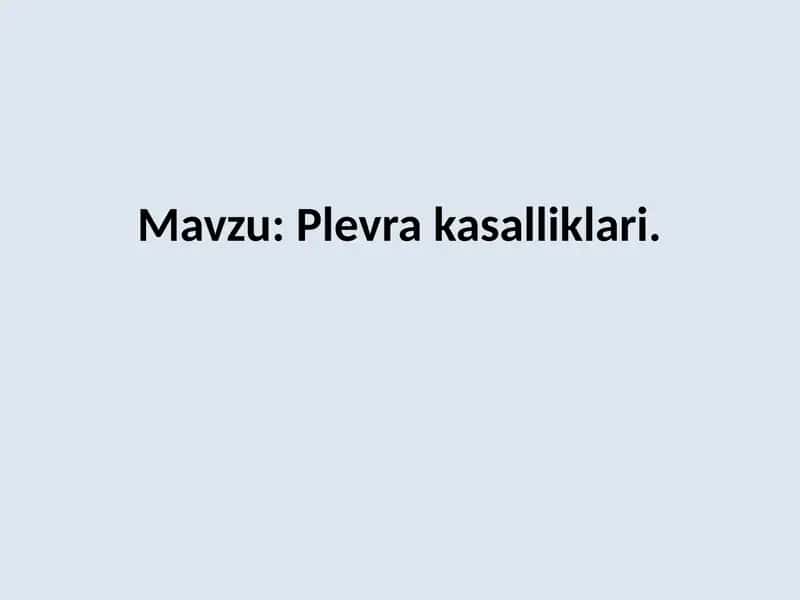 Plevra kasalliklari