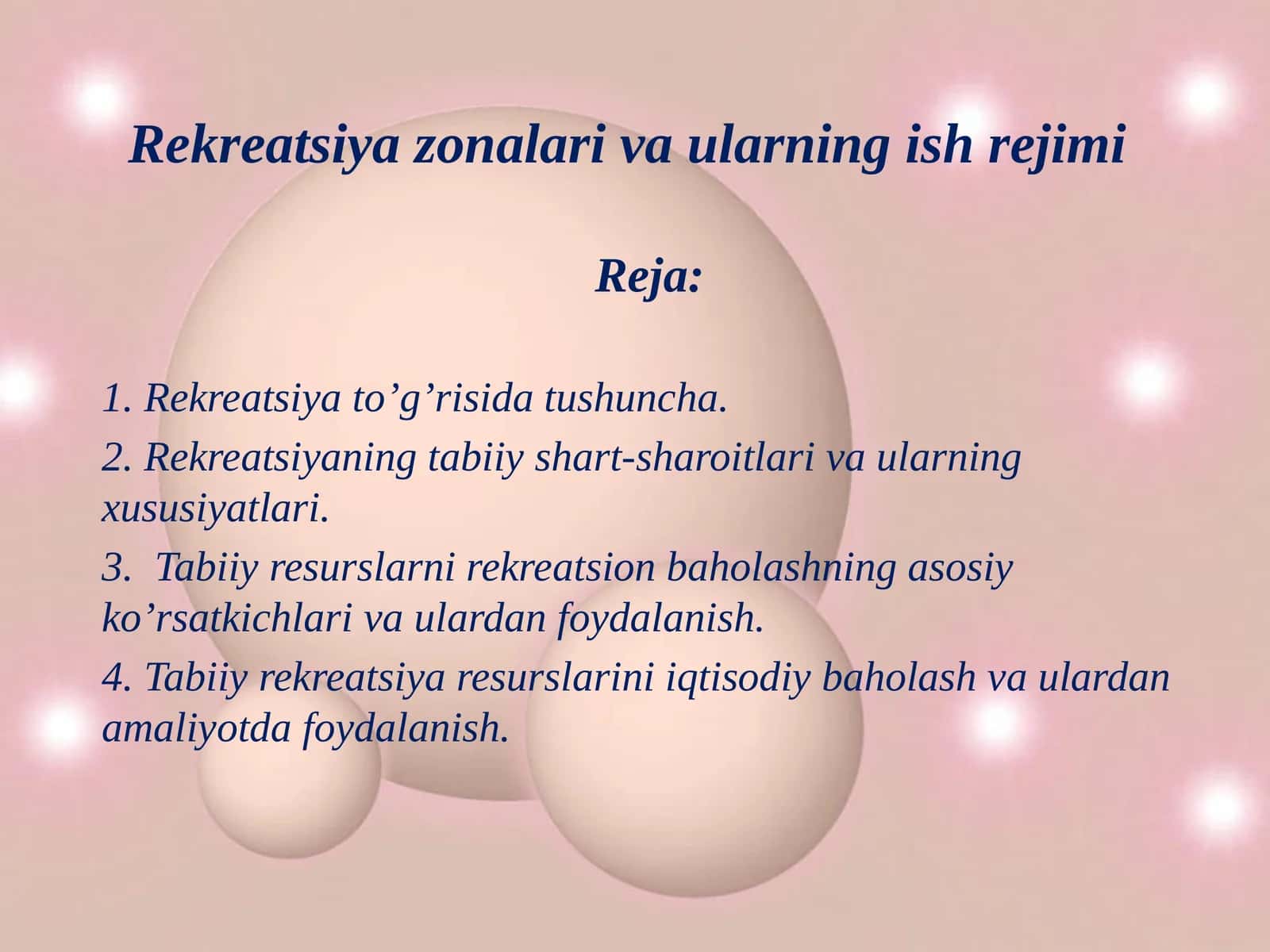Rekreatsiya zonalari va ularning ish rejimi