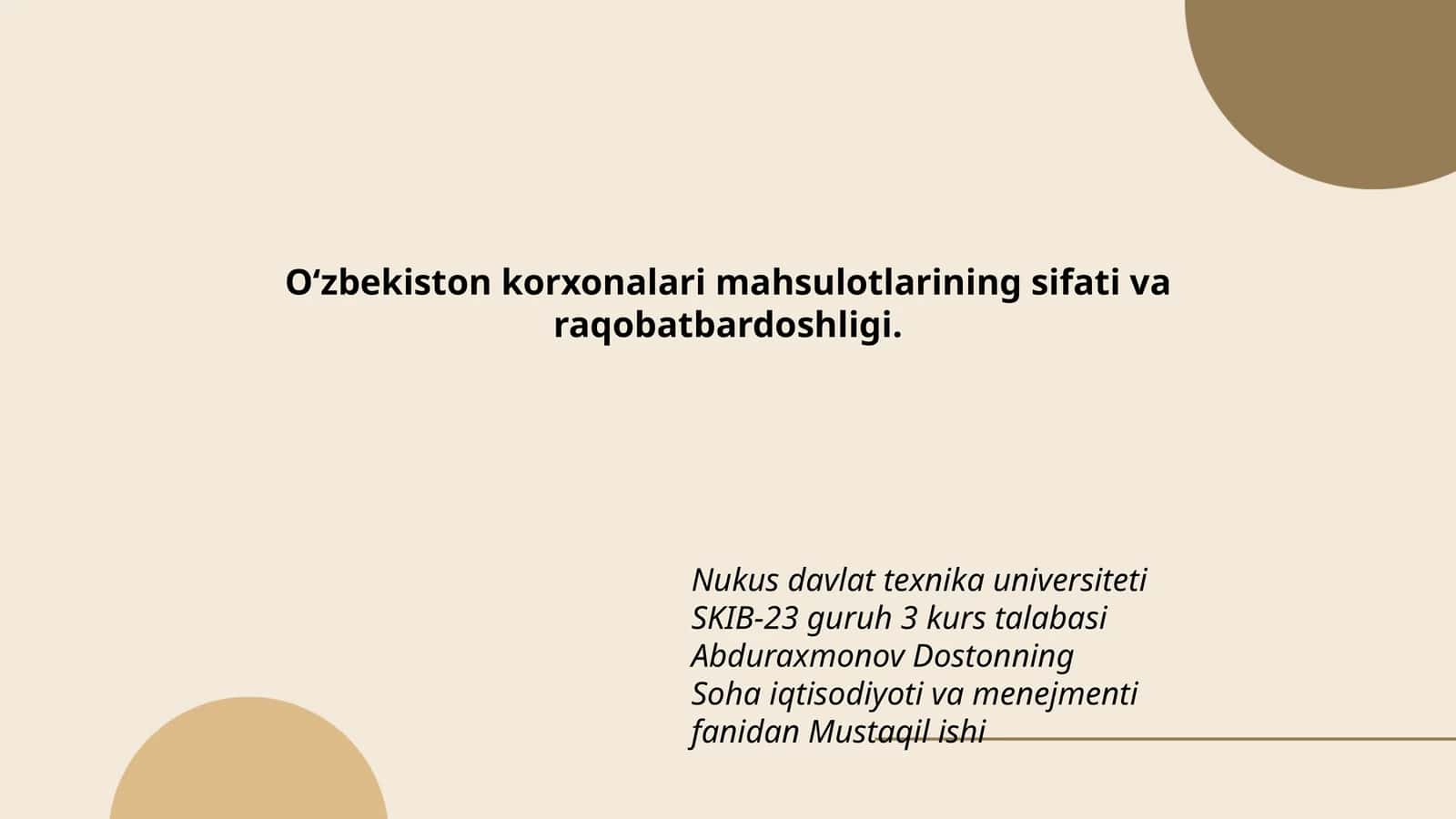 Oʻzbekiston korxonalari mahsulotlarining sifati va raqobatbardoshligi