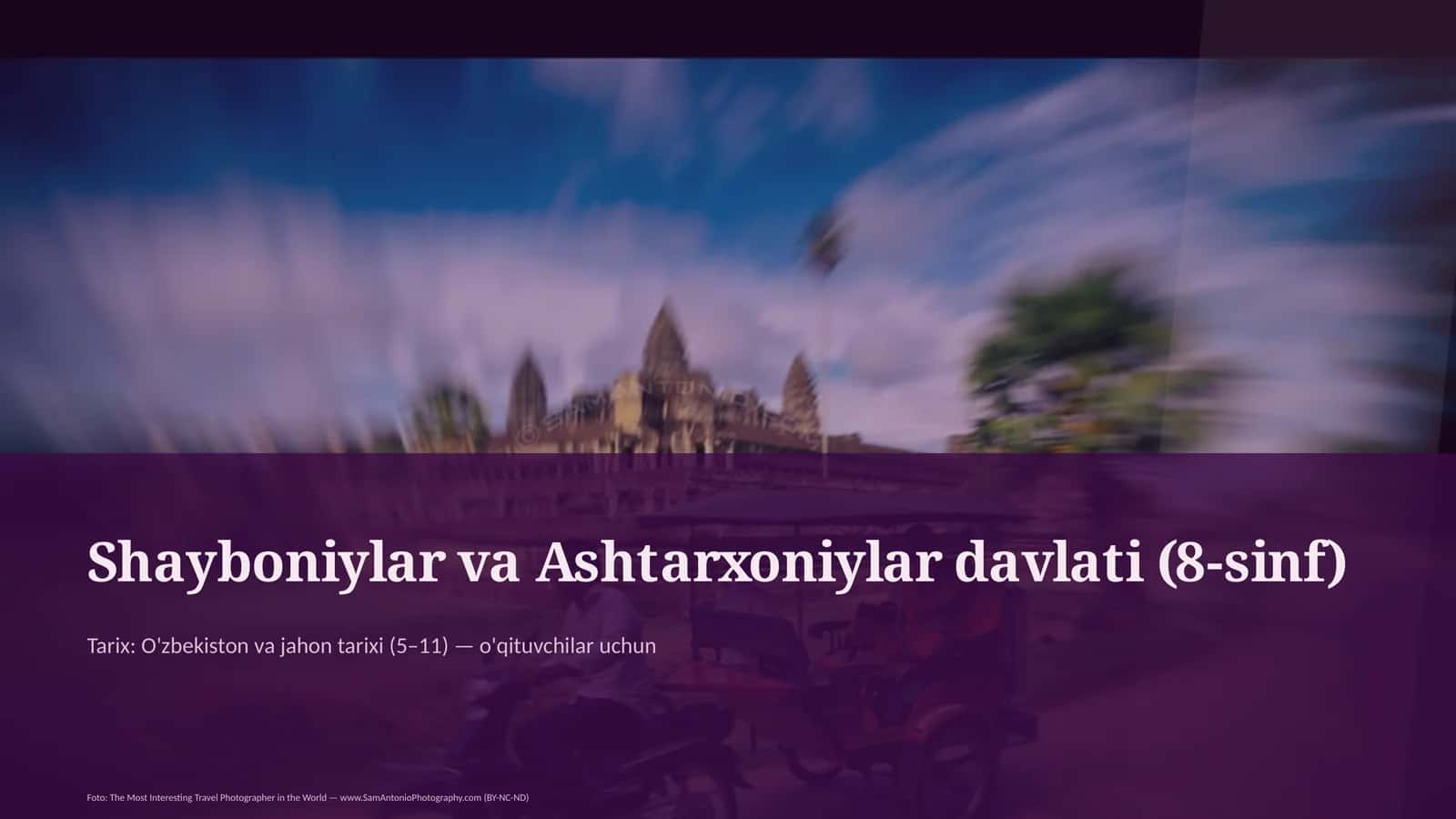 Shayboniylar va Ashtarxoniylar davlati (8-sinf)