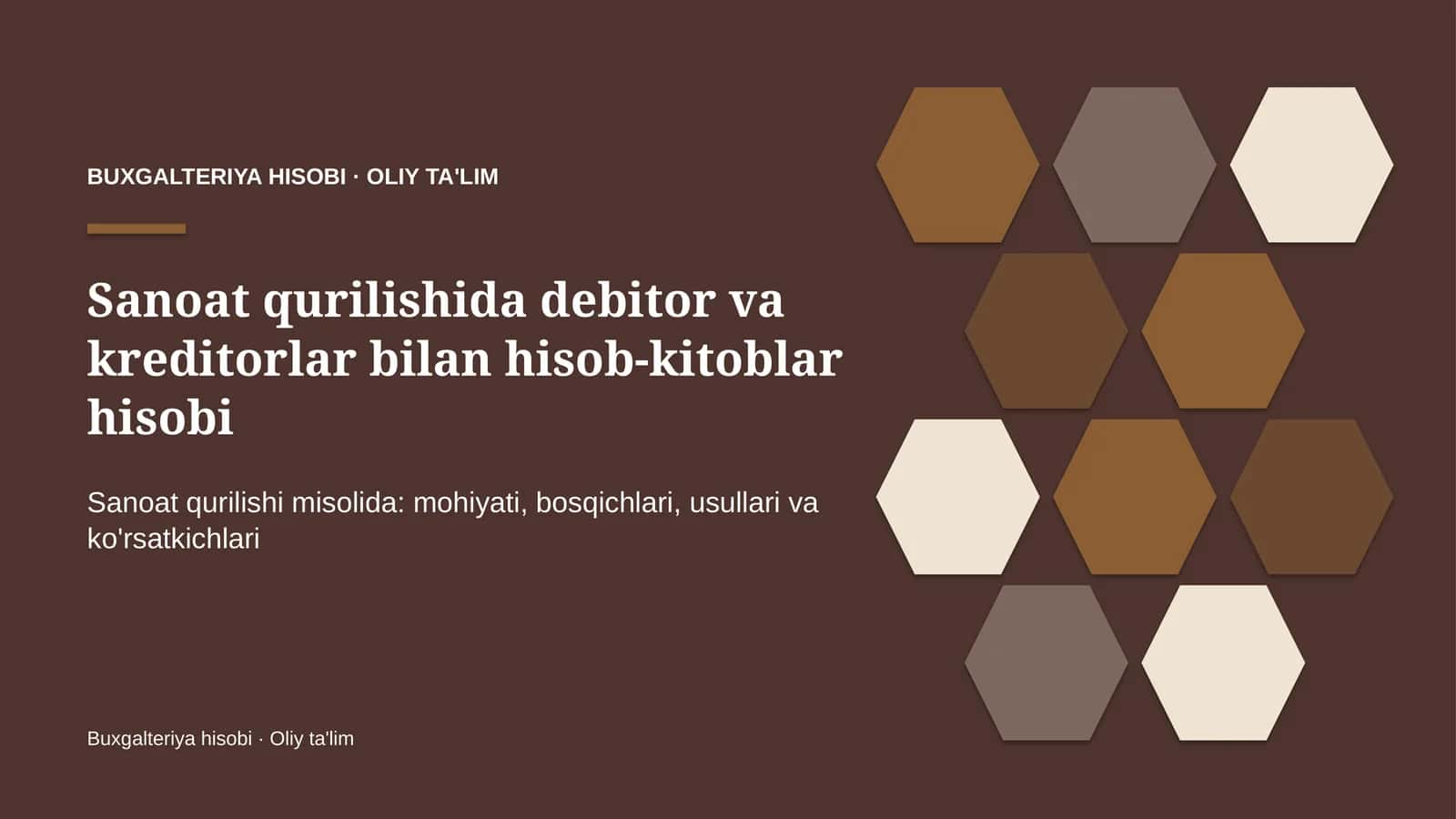 sanoat qurilishida debitor va kreditorlar bilan hisob kitoblar hisobi 4269
