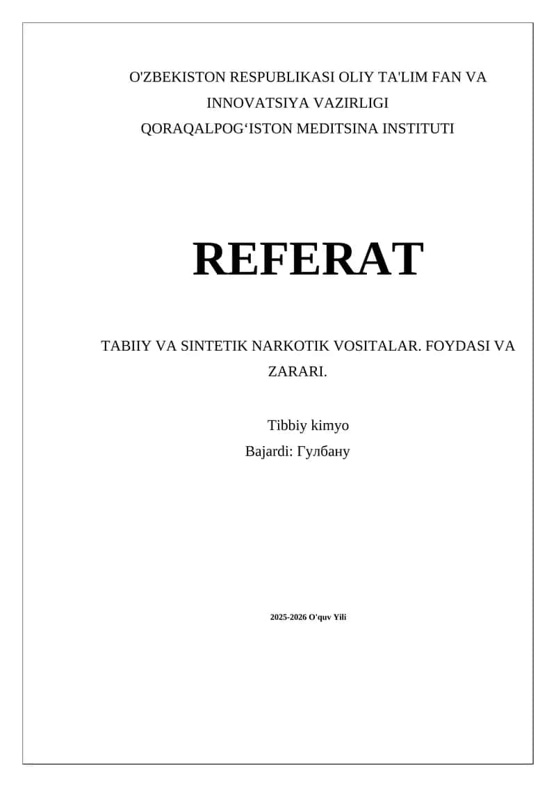 Tabiiy va sintetik narkotik vositalar. Foydasi va zarari