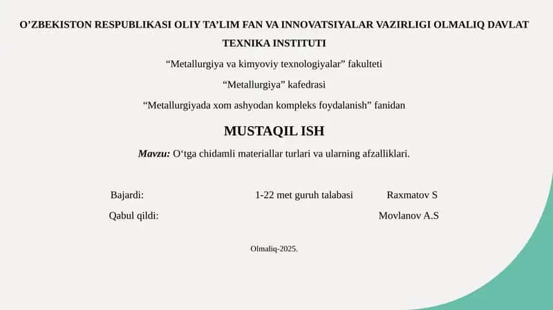 O‘tga chidamli materiallar turlari va ularningafzalliklari