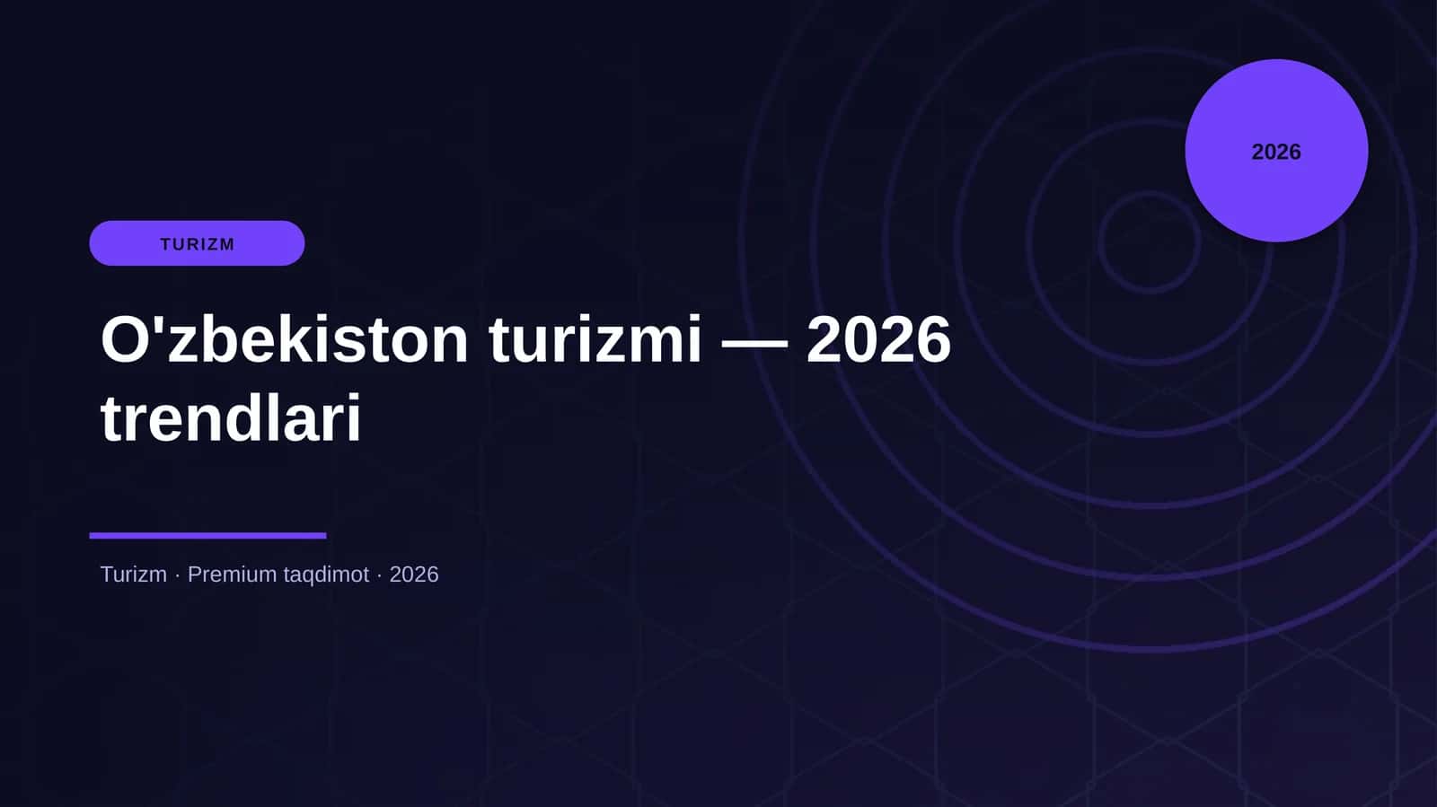 O'zbekiston turizmi — 2026 trendlari