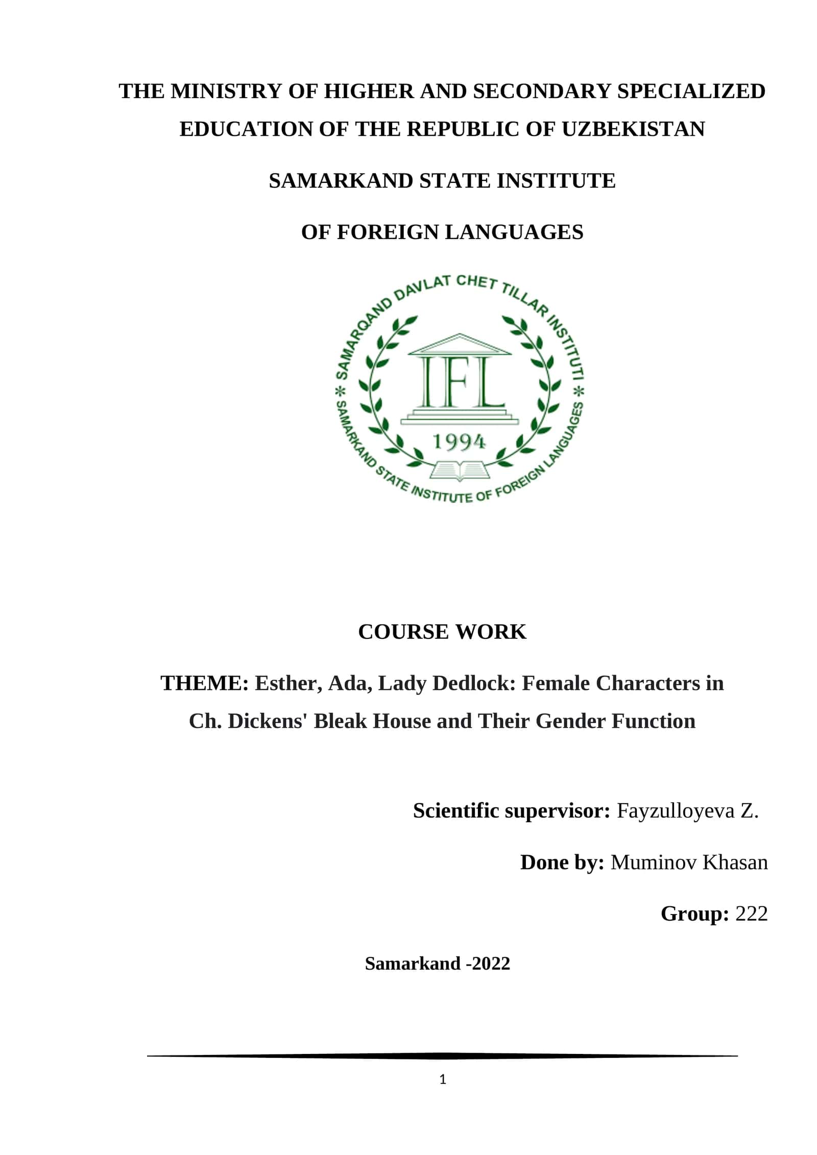 Course Work - Esther, Ada, Lady Dedlock: Female Characters in Ch. Dickens' Bleak House and Their Gender Function