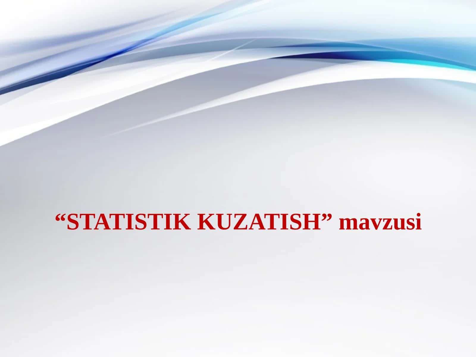 STATISTIK KUZATISH